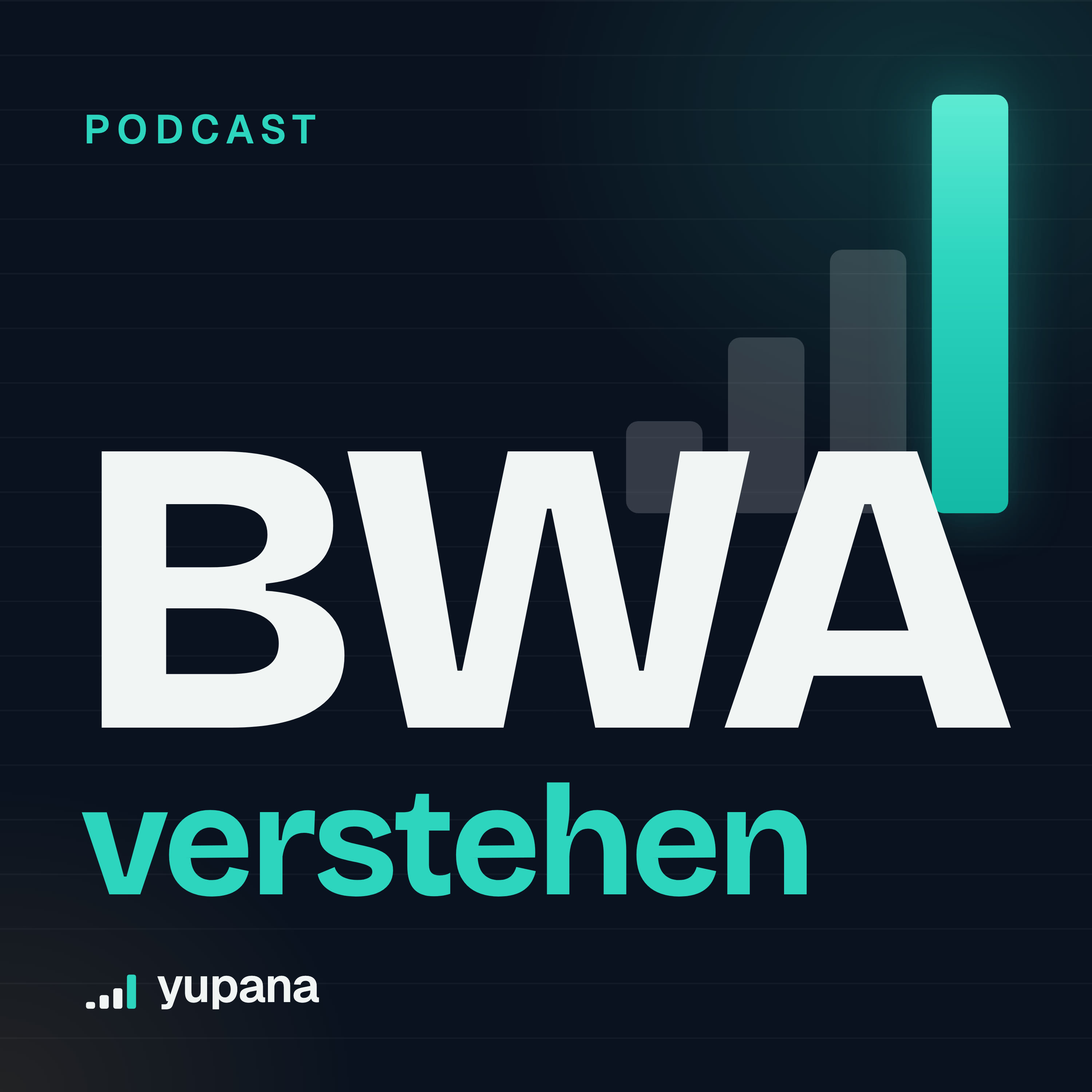 Cover des Podcasts BWA verstehen – der Yupana-Podcast